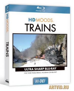 HD Moods: Поезда